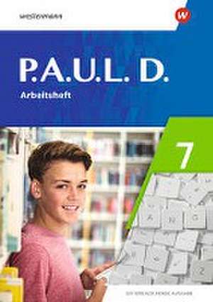 P.A.U.L.D. (Paul) 7. Arbeitsheft. Differenzierende Ausgabe de Frank Radke