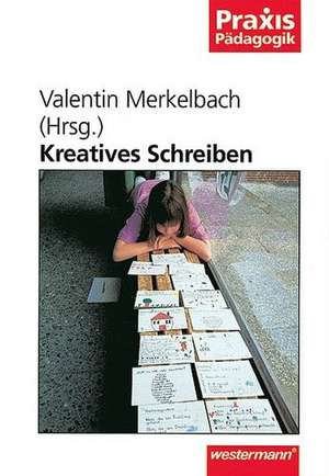 Kreatives Schreiben de Valentin Merkelbach