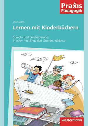 Lernen mit Kinderbüchern de Ulla Stadnik