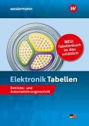 Elektronik Tabellen. Betriebs- und Automatisierungstechnik Tabellenbuch de Jürgen Klaue