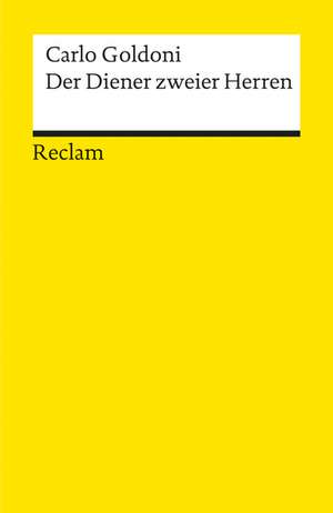 Der Diener zweier Herren. Komödie de Carlo Goldoni