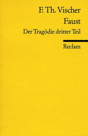 Faust. Der Tragödie dritter Teil de Fritz Martini