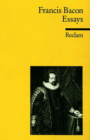 Essays oder praktische und moralische Ratschläge de Francis Bacon