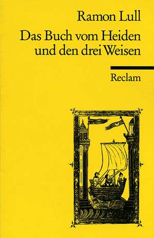 Das Buch vom Heiden und den drei Weisen de Theodor Pindl