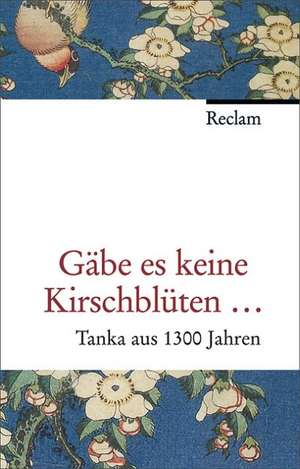 "Gäbe es keine Kirschblüten" de Yukitsuna Sasaki