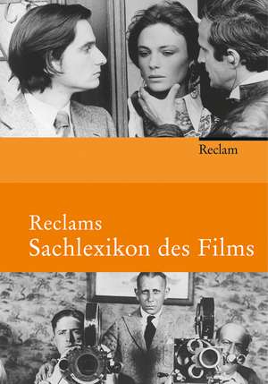 Reclams Sachlexikon des Films de Thomas Koebner