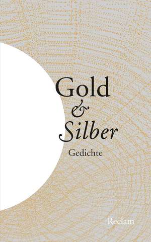 Gold und Silber de Gabriele Sander