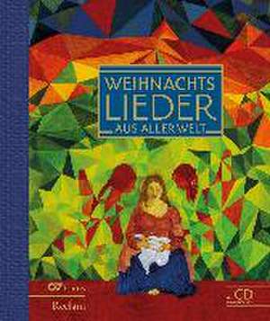 Weihnachtslieder aus aller Welt de Martin Schmeisser