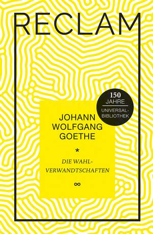 Die Wahlverwandtschaften de Johann Wolfgang Goethe