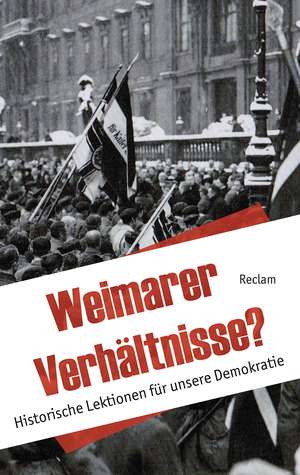 Weimarer Verhältnisse? de Andreas Wirsching