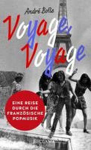 Voyage, Voyage de André Boße