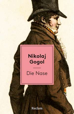 Die Nase de Nikolaj Gogol