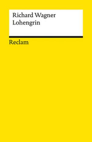 Lohengrin de Richard Wagner