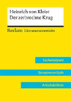 Heinrich von Kleist: Der zerbrochne Krug (Lehrerband) | Mit Downloadpaket (Unterrichtsmaterialien) de Barbara Häckl