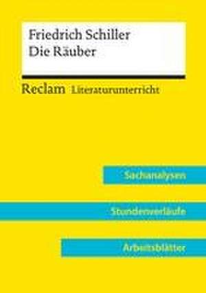 Friedrich Schiller: Die Räuber (Lehrerband) | Mit Downloadpaket (Unterrichtsmaterialien) de Viktoria Take-Walter