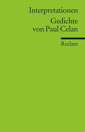 Interpretationen. Gedichte von Paul Celan de Hans-Michael Speier