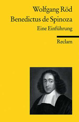 Benedictus de Spinoza de Wolfgang Röd