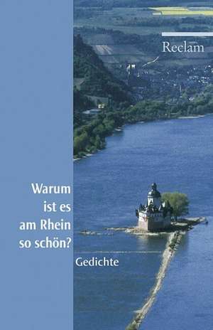 Warum ist es am Rhein so schön? de Sabine Brenner-Wilczek