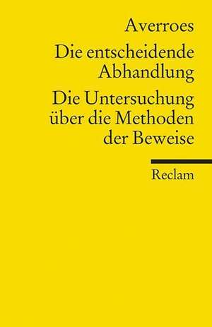 Die entscheidende Abhandlung. Die Untersuchung über die Methoden der Beweise de Patric O. Schaerer