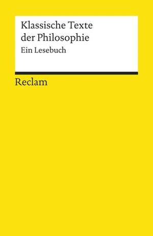 Klassische Texte der Philosophie de Jonas Pfister