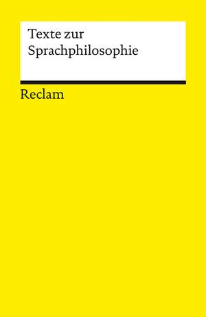 Texte zur Sprachphilosophie de Jonas Pfister