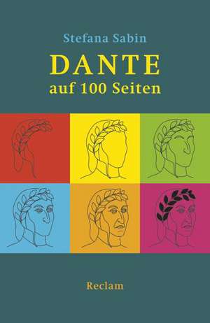 Dante auf 100 Seiten de Stefana Sabin