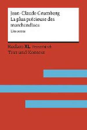 La Plus Précieuse des marchandises. Un conte. Avec un dossier sur l'auteur, la déportation des Juifs français et le camp d'internement de Drancy de Jean-Claude Grumberg