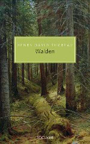 Walden de Henry David Thoreau