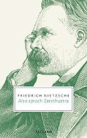 Also sprach Zarathustra de Friedrich Nietzsche