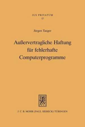 Ausservertragliche Haftung Fur Fehlerhafte Computerprogramme: Die Falle 'Austritt Aus Dem Volkerbunde' (1933), 'Staatsoberhaupt' (1934) Und ' de Jürgen Taeger