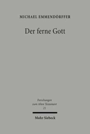 Der ferne Gott de Michael Emmendörffer