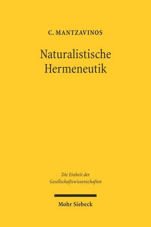 Naturalistische Hermeneutik de Chrysostomos Mantzavinos