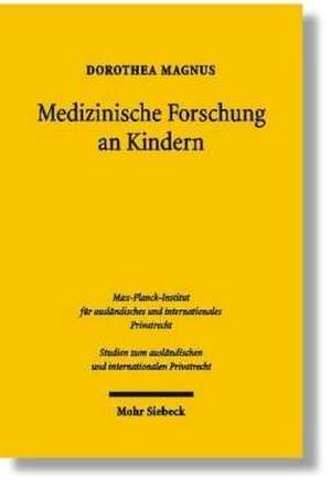 Medizinische Forschung an Kindern de Dorothea Magnus