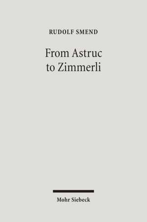 From Astruc to Zimmerli de Rudolf Smend