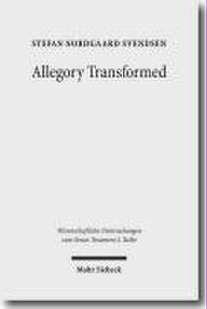 Allegory Transformed de Stefan N. Svendsen