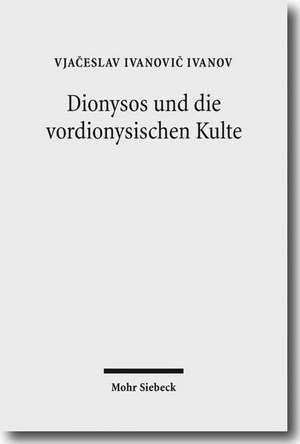 Dionysos Und Die Vordionysischen Kulte: Palestine 200-650 de Vjac Ivanov