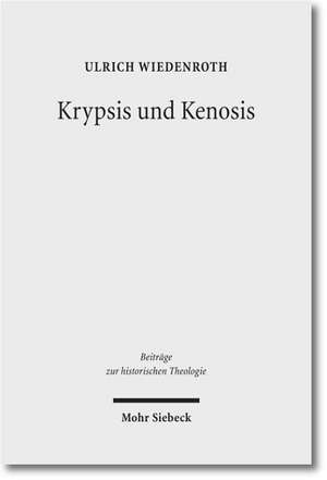 Krypsis und Kenosis de Ulrich Wiedenroth