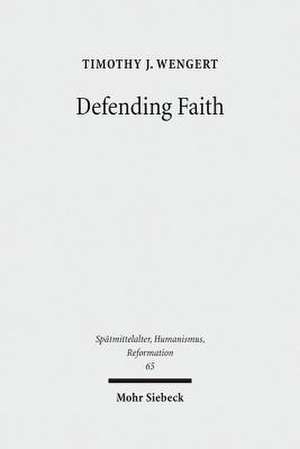 Defending Faith