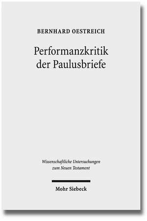 Performanzkritik Der Paulusbriefe: Hessen III. Die Grafschaften Nassau, Hanau-Munzenberg Und Ysenburg de Bernhard Oestreich