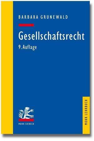 Gesellschaftsrecht de Barbara Grunewald