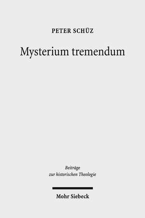 Mysterium Tremendum: Zum Verhaltnis Von Angst Und Religion Nach Rudolf Otto de Peter Schüz