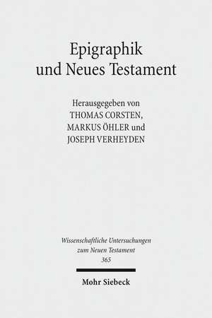 Epigraphik und Neues Testament de Thomas Corsten