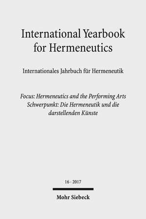 International Yearbook for Hermeneutics / Internationales Jahrbuch Fur Hermeneutik de Gunter Figal