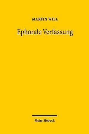 Ephorale Verfassung de Martin Will