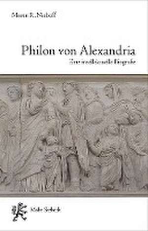 Philon von Alexandria de Maren R. Niehoff