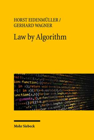 Law by Algorithm de Gerhard Wagner