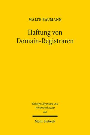 Haftung von Domain-Registraren de Malte Baumann