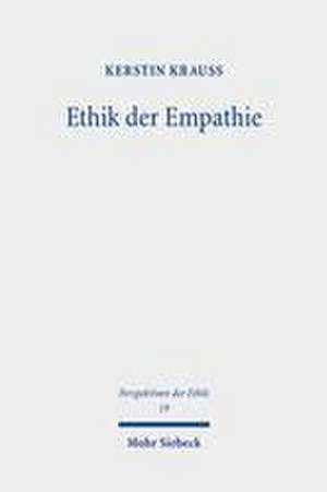 Ethik der Empathie de Kerstin Krauß