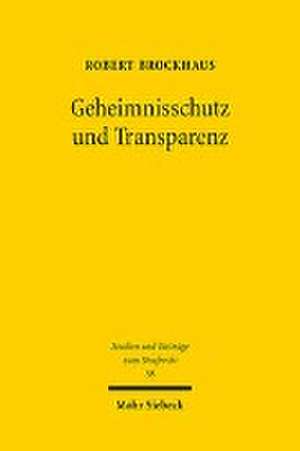 Geheimnisschutz und Transparenz de Robert Brockhaus