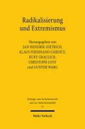 Radikalisierung und Extremismus de Jan-Hendrik Dietrich